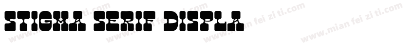 Stigma Serif Displa字体转换